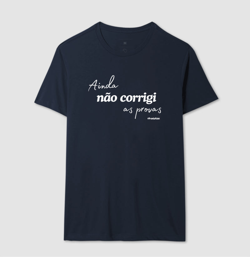 Ainda Não Corrigi As Provas