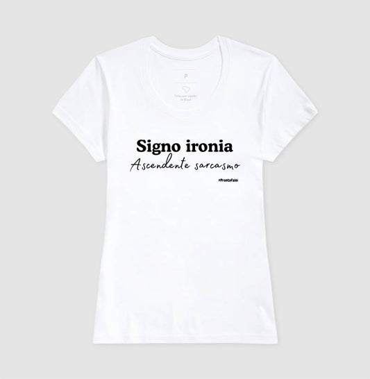 Signo Ironia Ascendente Sarcasmo