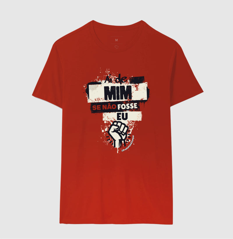 Ai De Mim Se Não Fosse Eu