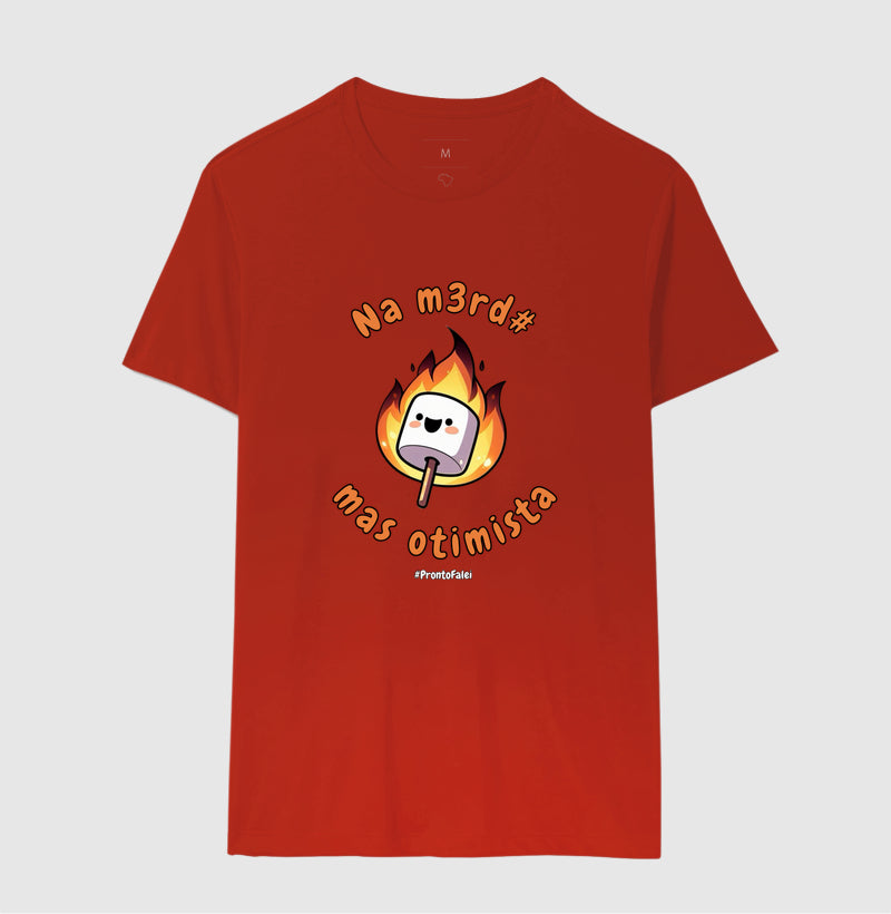 Na Merda, Mas Otimista