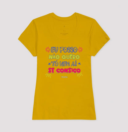 Eu Posso Não Quero Tô Nem Aí Se Consigo