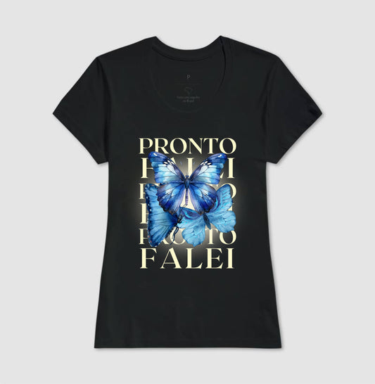 Pronto Falei Borboletas Azuis