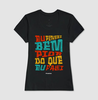 Eu Pensei Bem Pior Do Que Eu Falei