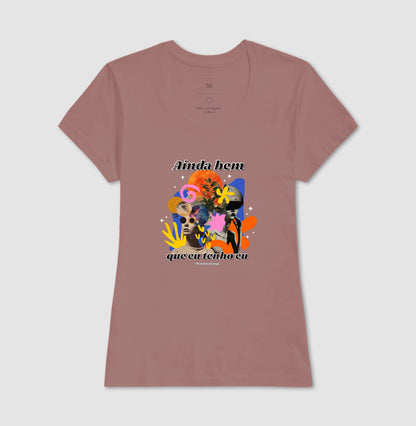 Ainda Bem Que Eu Tenho Eu