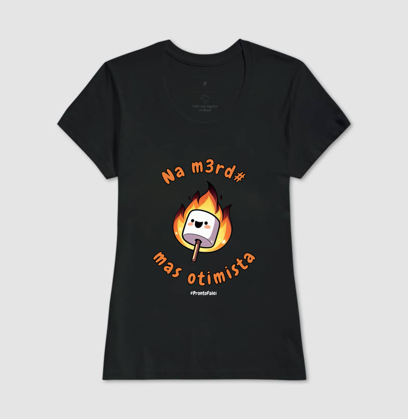 Na Merda, Mas Otimista