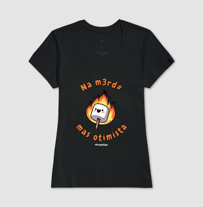 Na Merda, Mas Otimista