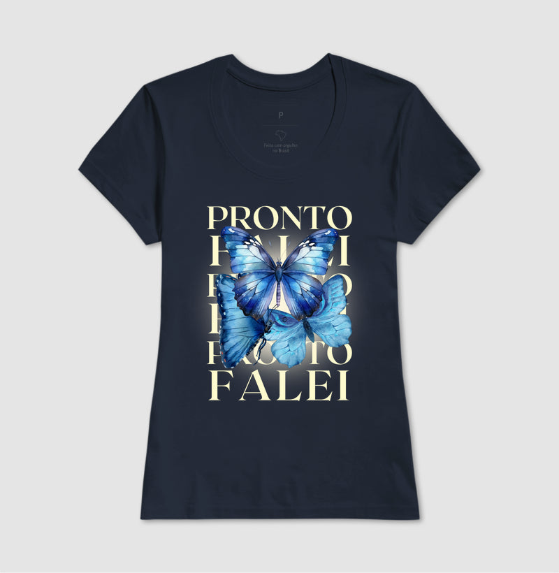 Pronto Falei Borboletas Azuis