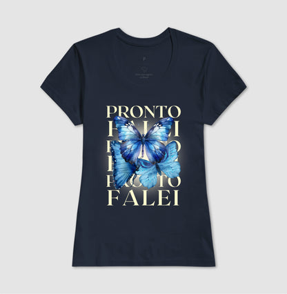 Pronto Falei Borboletas Azuis