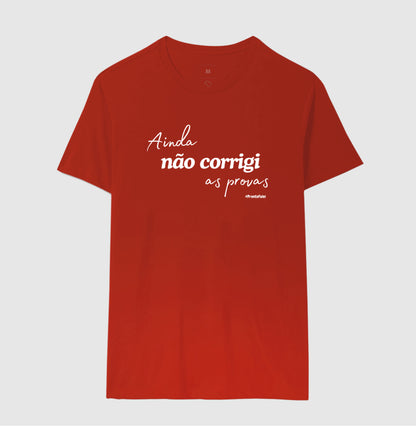 Ainda Não Corrigi As Provas