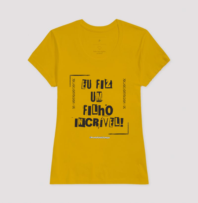 Eu Fiz Um Filho Incrível