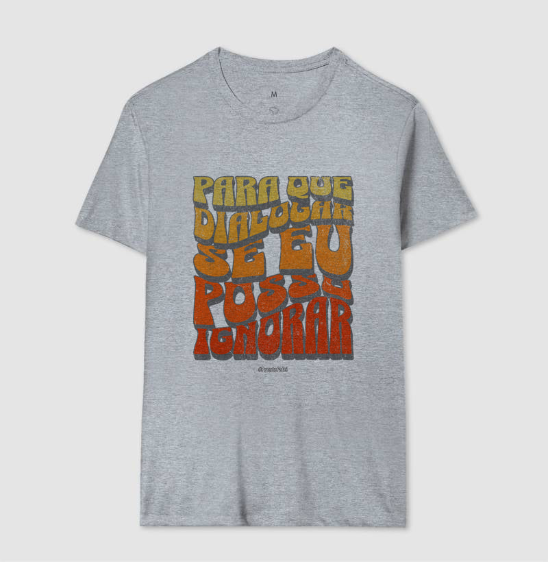 Para Que Dialogar Se Eu Posso Ignorar