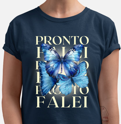 Pronto Falei Borboletas Azuis