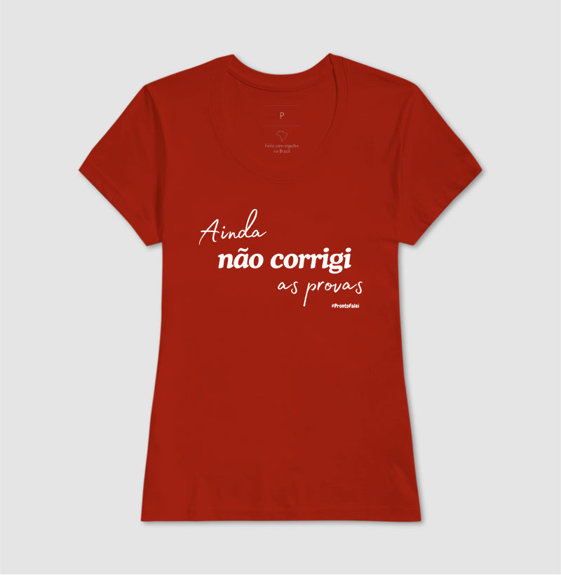 Ainda Não Corrigi As Provas