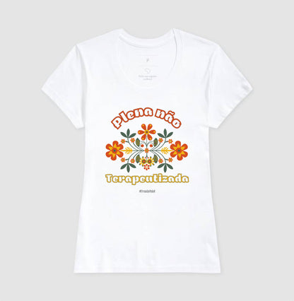 Plena Não. Terapeutizada.