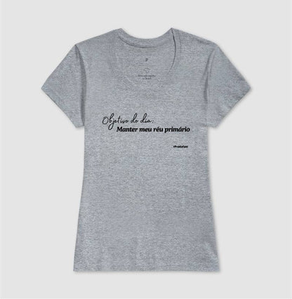 Objetivo do Dia: Manter o Meu Réu Primário