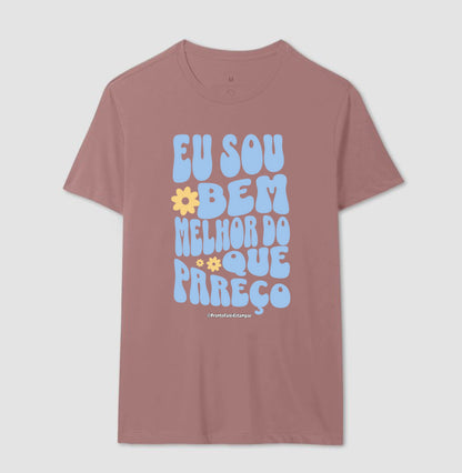 Eu Sou Bem Melhor Do Que Pareço