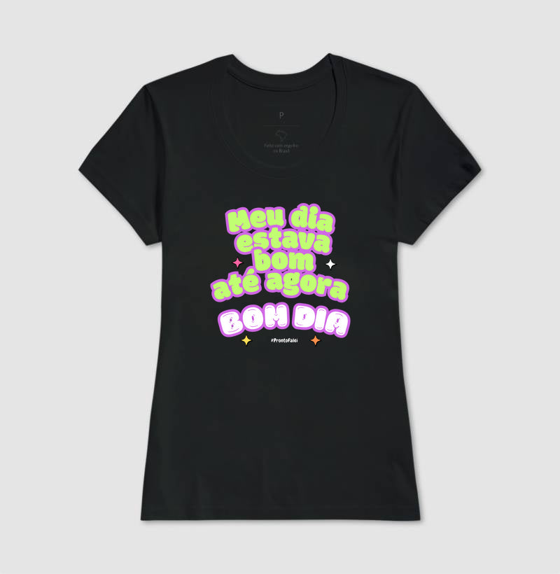 Meu Dia Estava Bom Até Agora