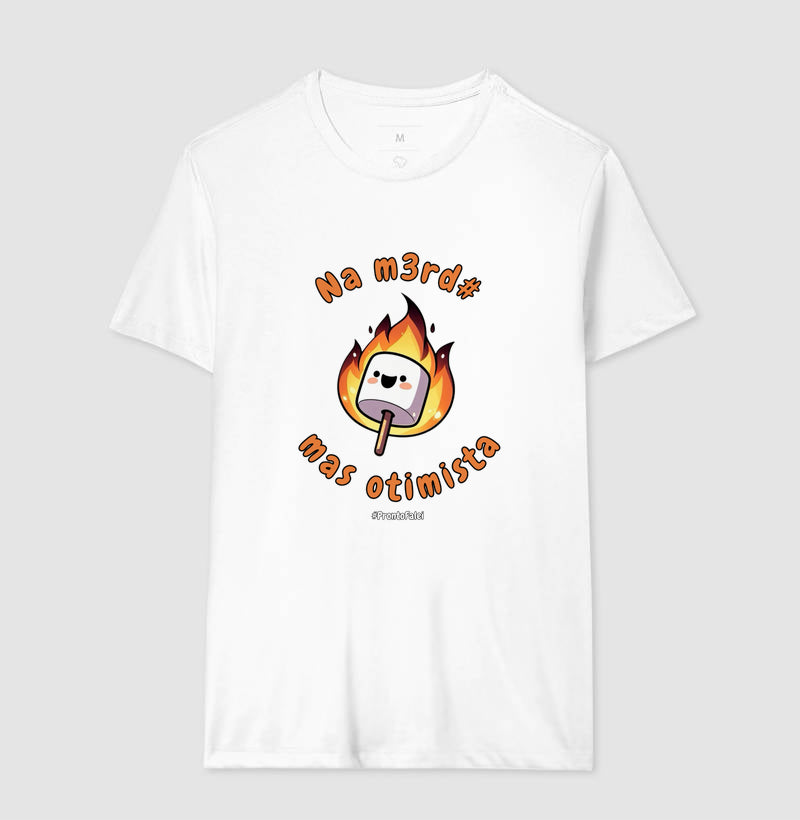 Na Merda, Mas Otimista