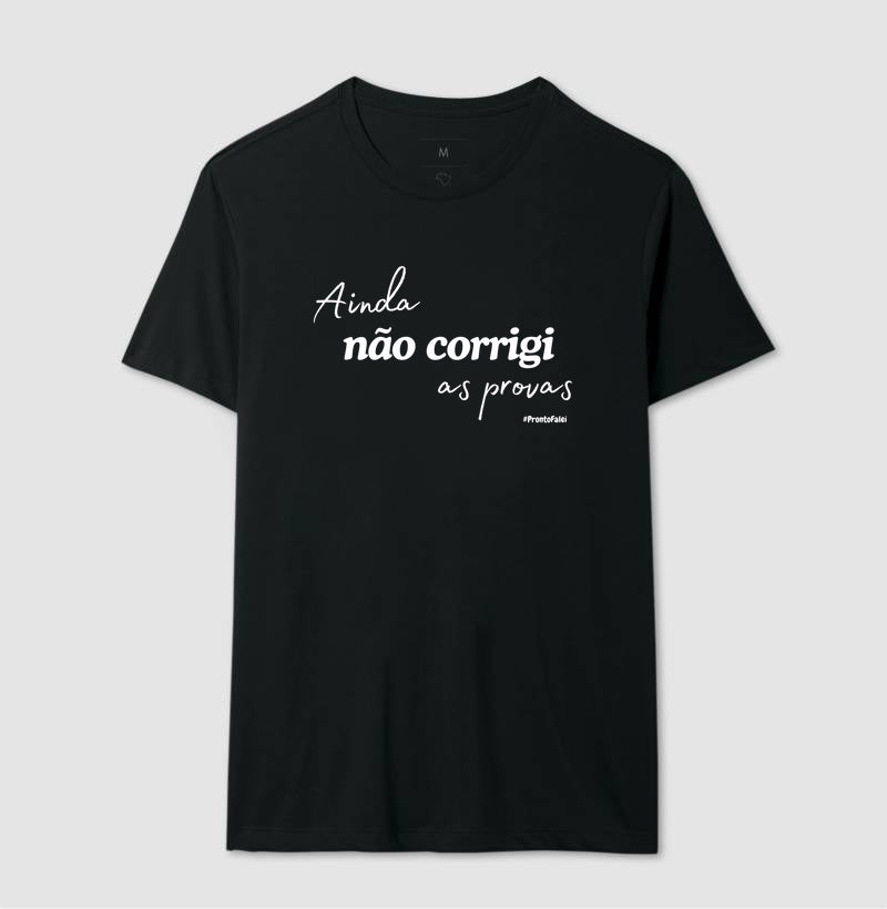 Ainda Não Corrigi As Provas