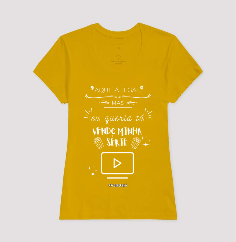 Aqui Ta Legal, Mas Queria Tá Vendo Minha Série