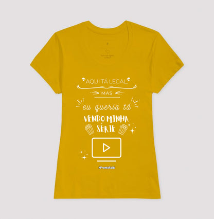 Aqui Ta Legal, Mas Queria Tá Vendo Minha Série