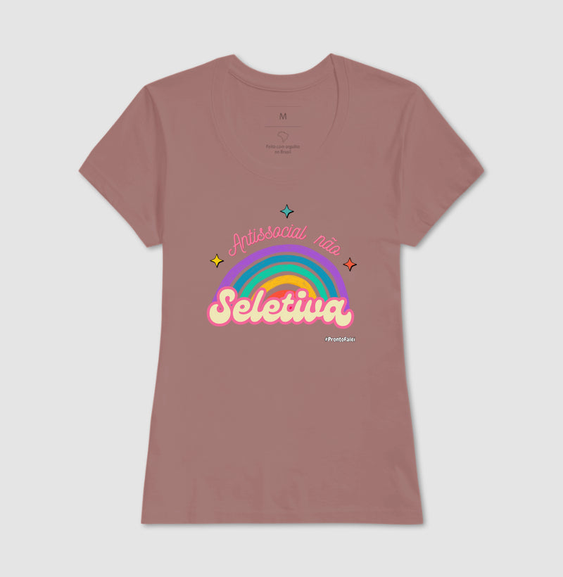 Antissocial Não, Seletiva