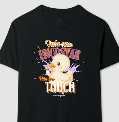 Fala Sem Escostar, Não Sou Touch