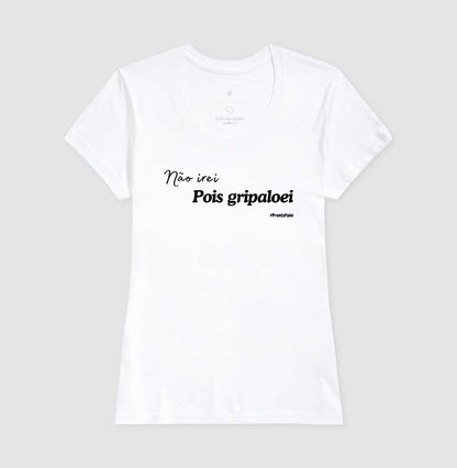 Não Irei Pois Gripaloei