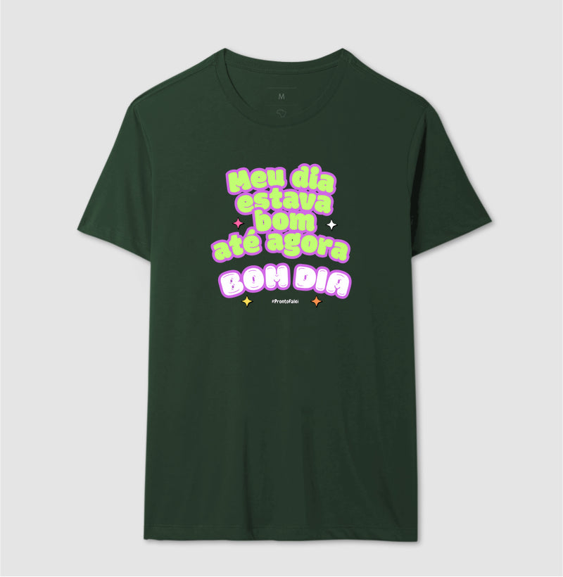 Meu Dia Estava Bom Até Agora