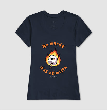 Na Merda, Mas Otimista