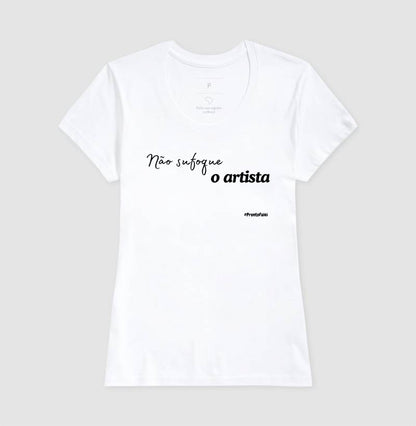 Não Sufoque O Artista