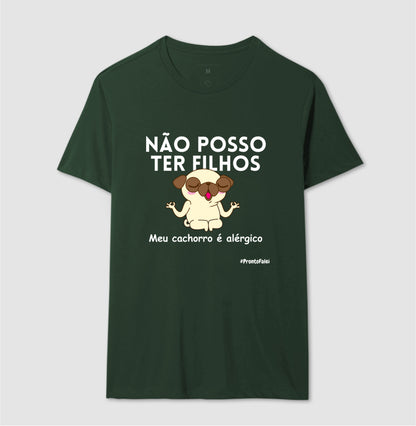 Não Posso Ter Filhos, Meu Cachorro é Alérgico