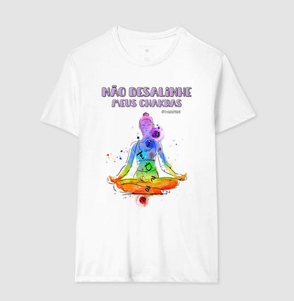 Não Desalinha Meus Chakras