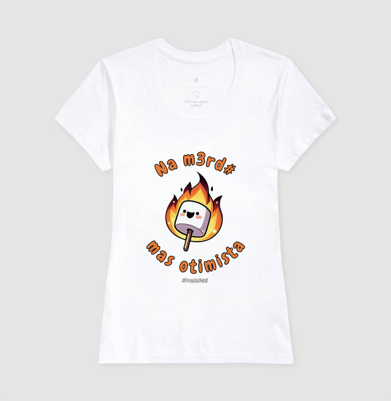 Na Merda, Mas Otimista