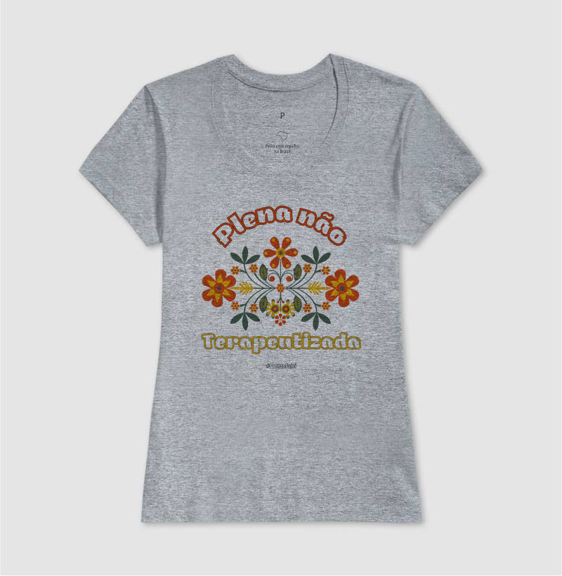 Plena Não. Terapeutizada.