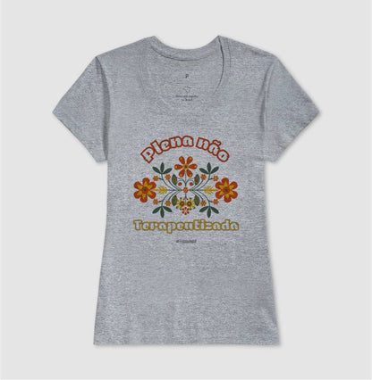 Plena Não. Terapeutizada.