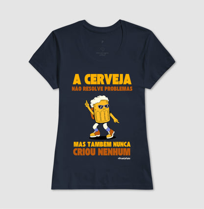 A Cerveja Não Resolve Problemas
