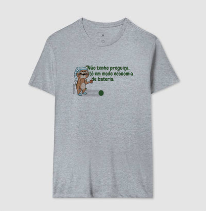 Não Tenho Preguiça, Estou em Modo Economia de Bateria