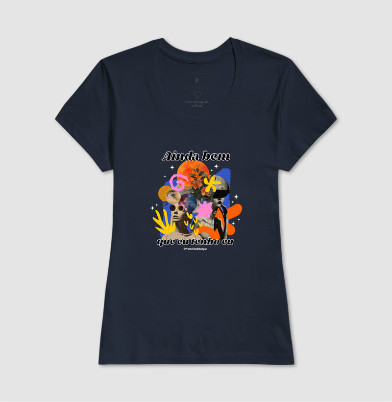 Ainda Bem Que Eu Tenho Eu