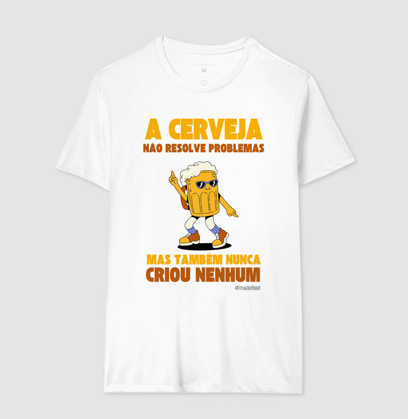 A Cerveja Não Resolve Problemas