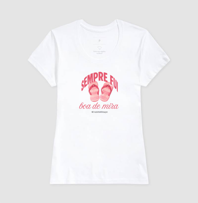 Sempre Fui Boa DE Mira