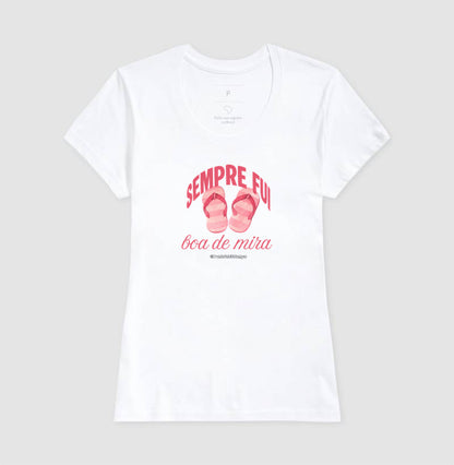 Sempre Fui Boa DE Mira