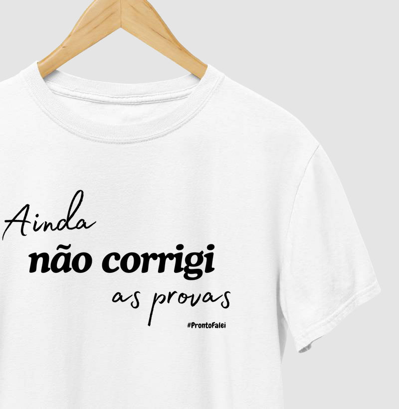 Ainda não corrigi as provas