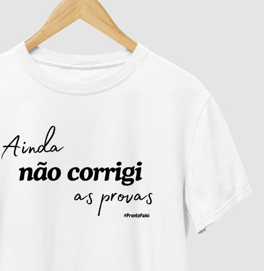 Ainda não corrigi as provas