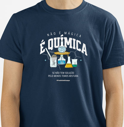 Não é Mágica. É Química.