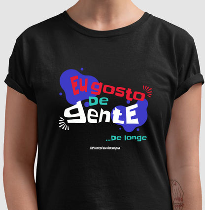 Eu Gosto De Gente De Longe