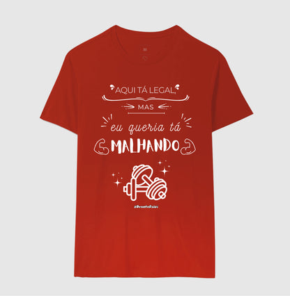 Aqui Ta Legal, Mas Queria Tá Malhando