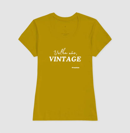 Velha Não, Vintage
