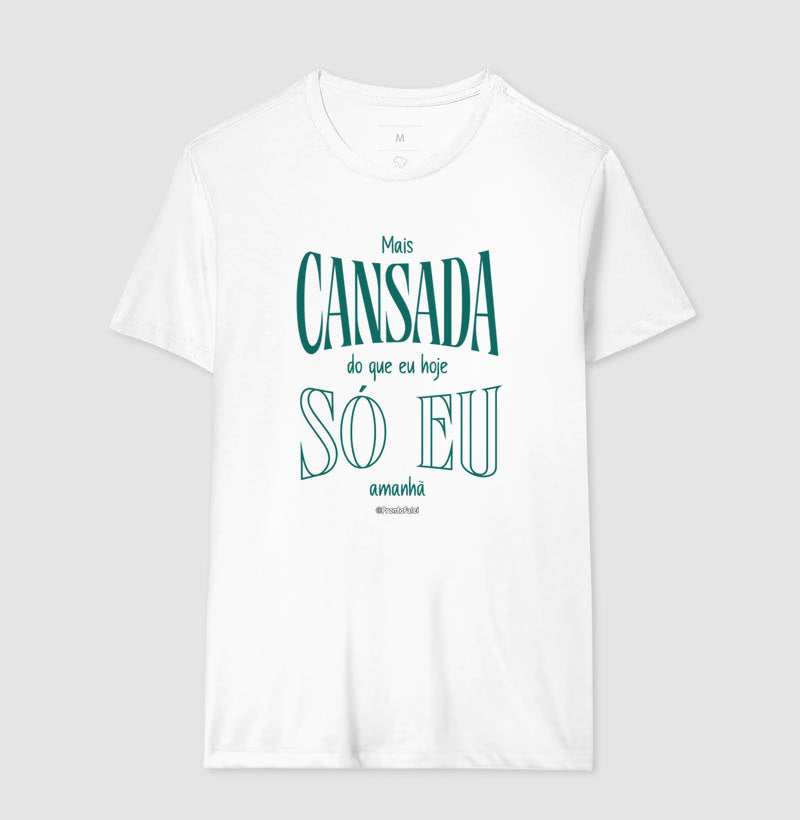 Mais Cansada Do Que Eu Hoje Só Eu Amanhã