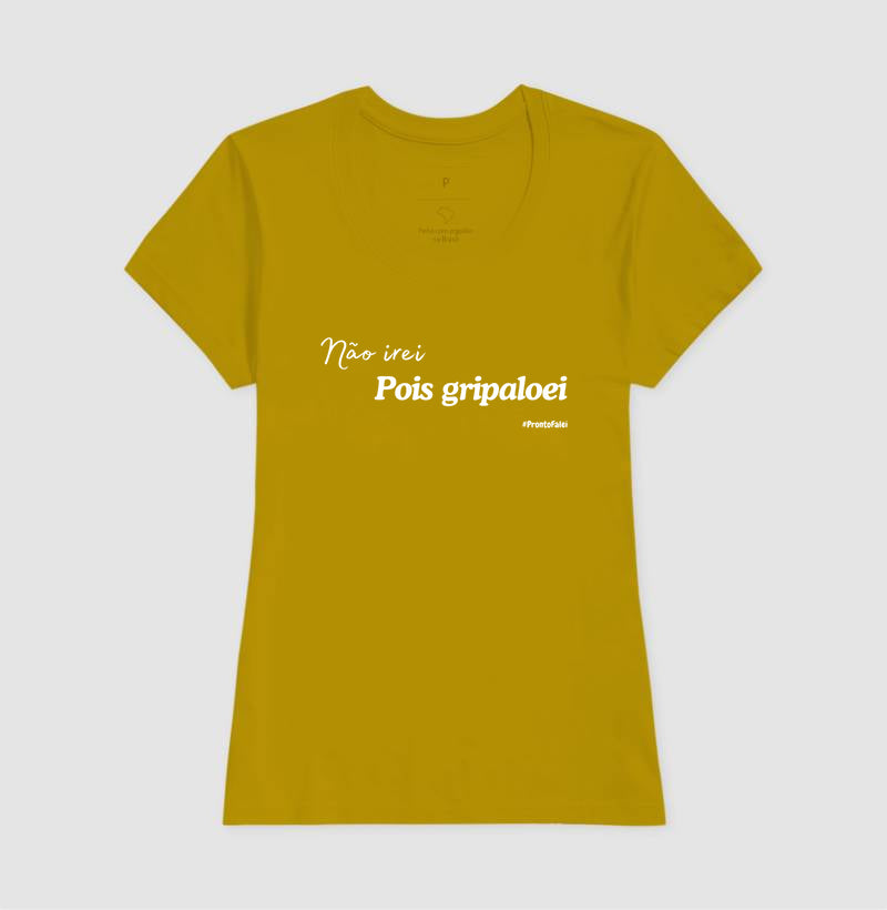 Não Irei Pois Gripaloei